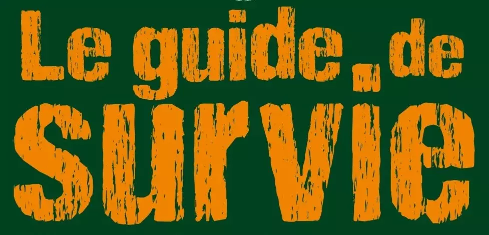 Les Meilleures Guides De Survie Pour Apprendre Les Techniques