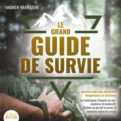 grand-guide-survie-Andrew-Bramston
